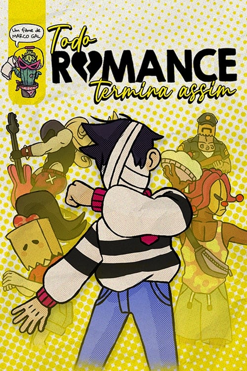 Every Romance Ends Like This - Movie Poster Every Romance Ends Like This - Movie Poster