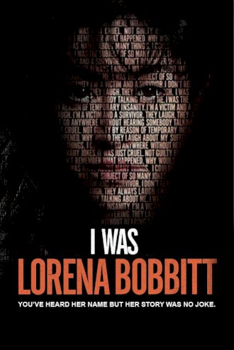 I Was Lorena Bobbitt - Movie Poster I Was Lorena Bobbitt - Movie Poster