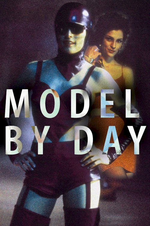 Model by Day - Movie Poster Model by Day - Movie Poster