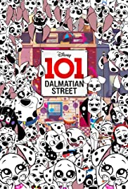 101 Dalmatian Street - Movie Poster 101 Dalmatian Street - Movie Poster