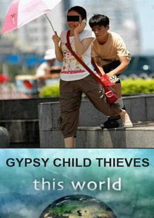 Gypsy Child Thieves - Movie Poster Gypsy Child Thieves - Movie Poster