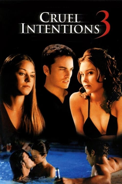 Cruel Intentions 3 - Movie Poster Cruel Intentions 3 - Movie Poster