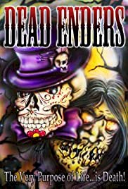 Dead Enders - Movie Poster Dead Enders - Movie Poster