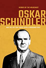Heroes of the Holocaust: Oskar Schindler - Movie Poster Heroes of the Holocaust: Oskar Schindler - Movie Poster