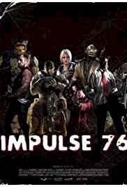 Left 4 Dead: Impulse 76 Fan Film - Movie Poster Left 4 Dead: Impulse 76 Fan Film - Movie Poster