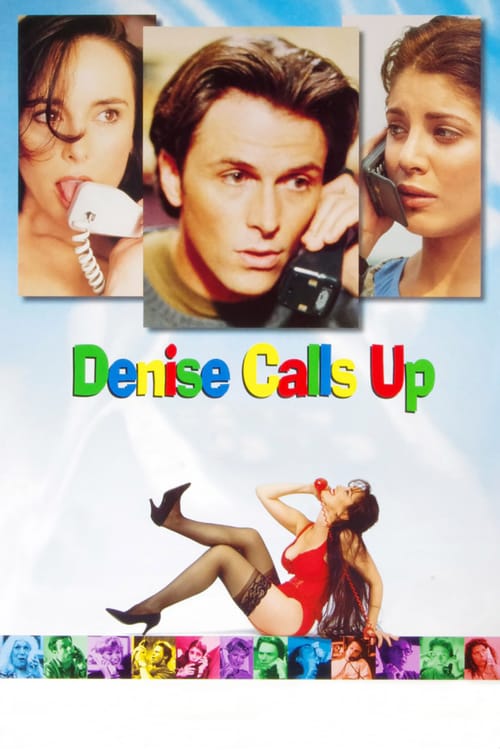 Denise Calls Up - Movie Poster Denise Calls Up - Movie Poster