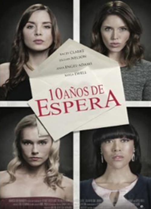 10 Year Reunion - Movie Poster 10 Year Reunion - Movie Poster