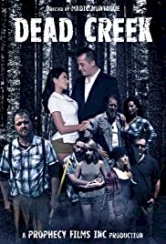 Dead Creek - Movie Poster Dead Creek - Movie Poster
