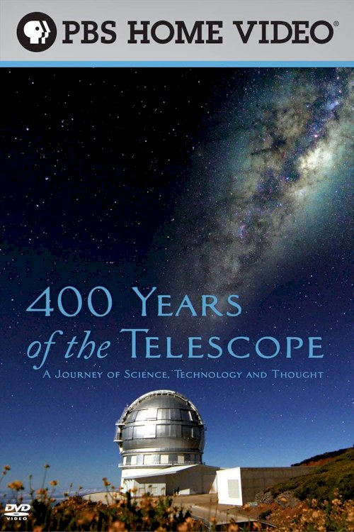 400 Years of the Telescope - Movie Poster 400 Years of the Telescope - Movie Poster