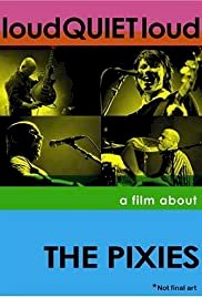 loudQUIETloud: A Film About the Pixies - Movie Poster loudQUIETloud: A Film About the Pixies - Movie Poster