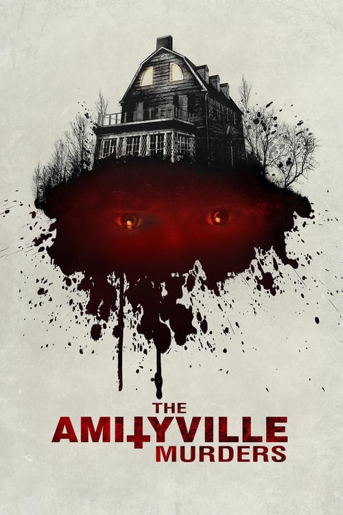 The Amityville Murders - Movie Poster The Amityville Murders - Movie Poster