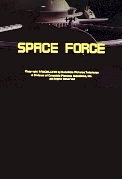 Space Force - Movie Poster Space Force - Movie Poster