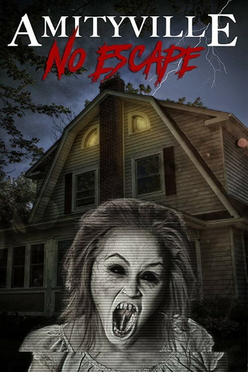 Amityville: No Escape - Movie Poster