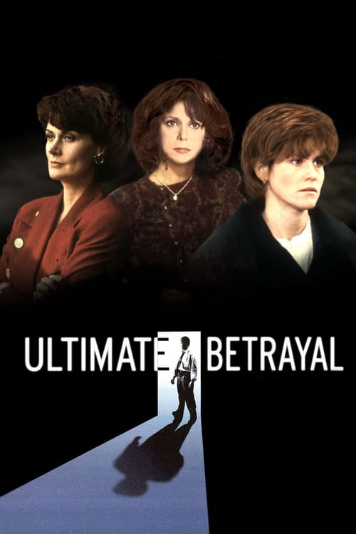 Ultimate Betrayal - Movie Poster