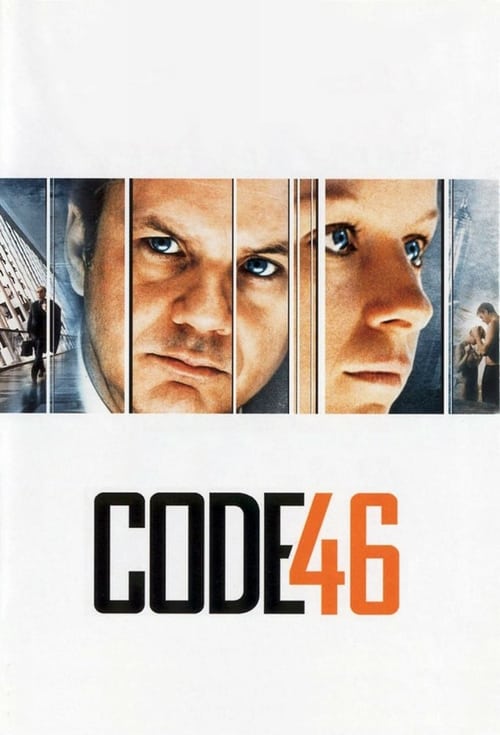 Code 46 - Movie Poster Code 46 - Movie Poster