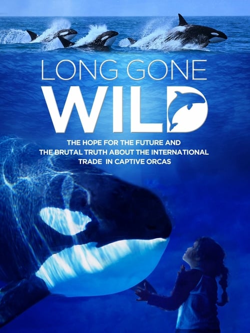 Long Gone Wild - Movie Poster Long Gone Wild - Movie Poster
