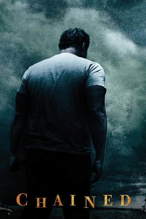 Chained - Movie Poster Chained - Movie Poster