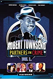 The Best of Robert Townsend & His Partners in Crime - Movie Poster The Best of Robert Townsend & His Partners in Crime - Movie Poster