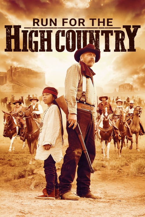 Run for the High Country - Movie Poster Run for the High Country - Movie Poster