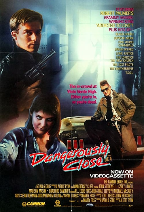 Dangerously Close - Movie Poster
