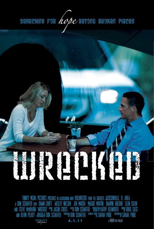 Wrecked - Movie Poster Wrecked - Movie Poster