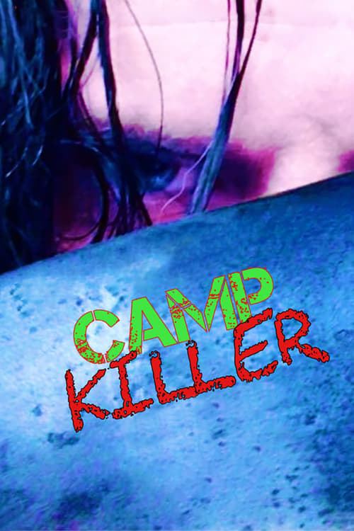 Camp Killer - Movie Poster Camp Killer - Movie Poster