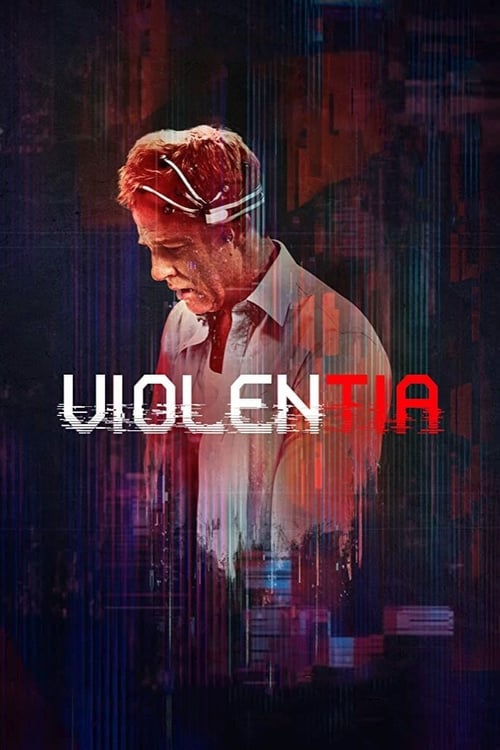 Violentia - Movie Poster Violentia - Movie Poster