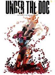 The Under Dog - Movie Poster The Under Dog - Movie Poster