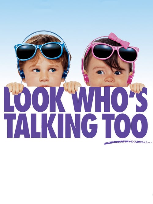 Look Who's Talking Too - Movie Poster Look Who's Talking Too - Movie Poster