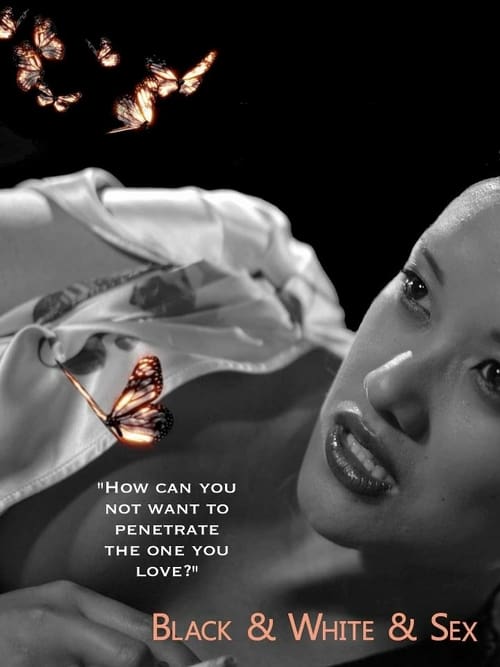 Black & White & Sex - Movie Poster Black & White & Sex - Movie Poster
