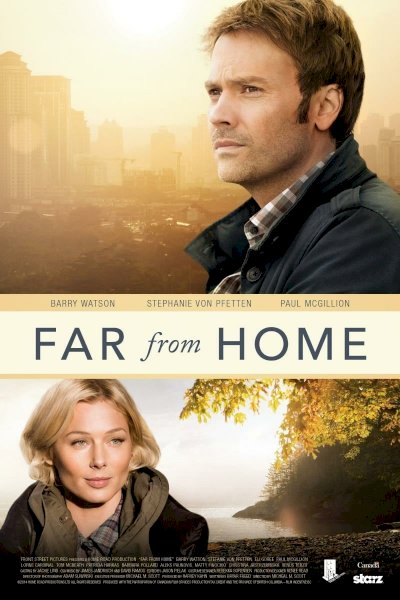 Far from Home - Movie Poster Far from Home - Movie Poster