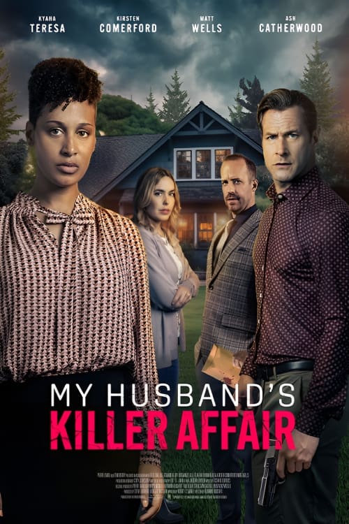 My Husband's Killer Affair - Movie Poster My Husband's Killer Affair - Movie Poster