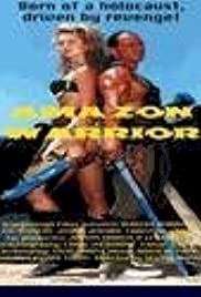 Amazon Warrior - Movie Poster Amazon Warrior - Movie Poster