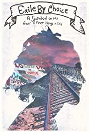 Exile by Choice - Movie Poster Exile by Choice - Movie Poster