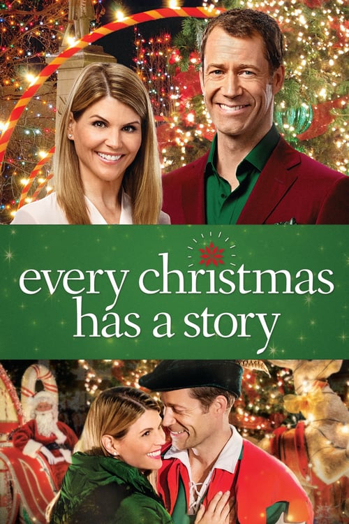 Every Christmas Has a Story - Movie Poster Every Christmas Has a Story - Movie Poster
