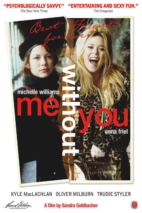 Me Without You - Movie Poster Me Without You - Movie Poster