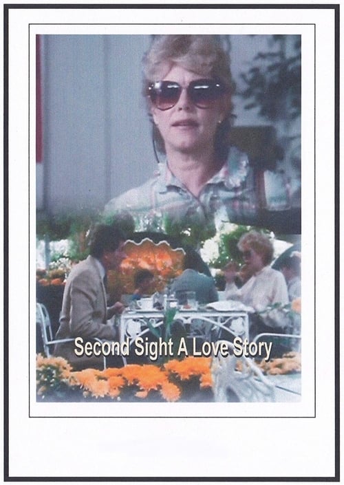 Second Sight: A Love Story - Movie Poster Second Sight: A Love Story - Movie Poster