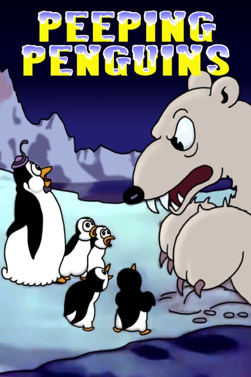 Peeping Penguins - Movie Poster Peeping Penguins - Movie Poster