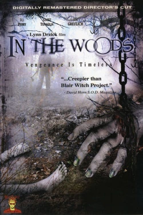 In The Woods - Movie Poster In The Woods - Movie Poster
