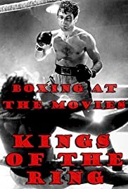 Boxing at the Movies: Kings of the Ring - Movie Poster Boxing at the Movies: Kings of the Ring - Movie Poster