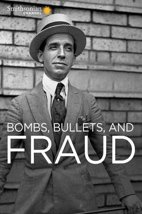 Bombs, Bullets and Fraud - Movie Poster