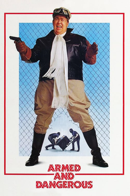 Armed and Dangerous - Movie Poster Armed and Dangerous - Movie Poster