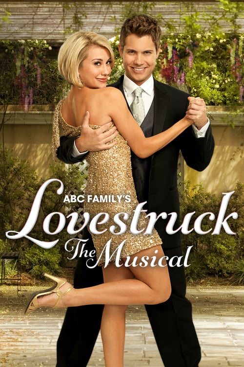 Lovestruck: The Musical - Movie Poster Lovestruck: The Musical - Movie Poster