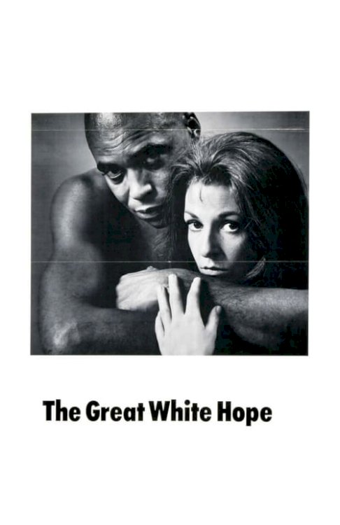 The Great White Hope - Movie Poster The Great White Hope - Movie Poster