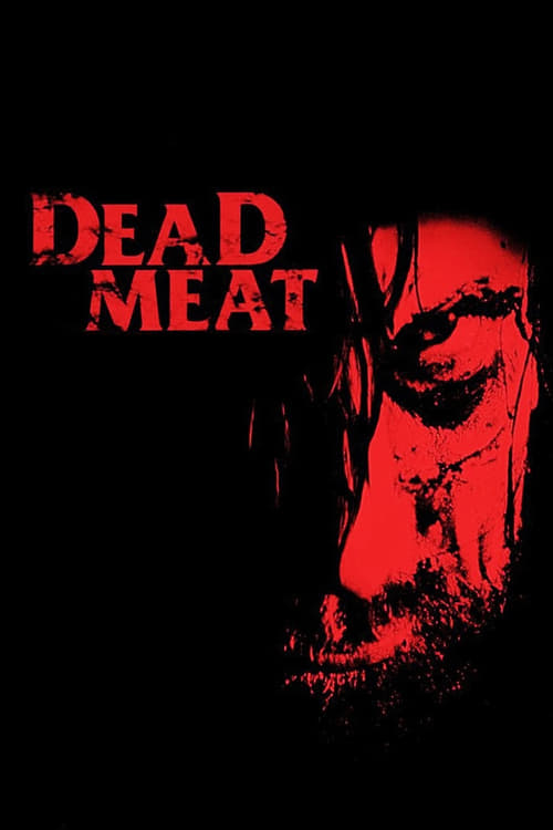 Dead Meat - Movie Poster Dead Meat - Movie Poster