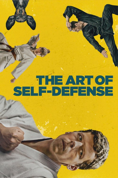The Art of Self-Defense - Movie Poster The Art of Self-Defense - Movie Poster