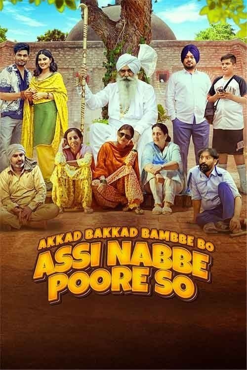 Akkad Bakkad Bambbe Bo Assi Nabbe Poore So - Movie Poster Akkad Bakkad Bambbe Bo Assi Nabbe Poore So - Movie Poster