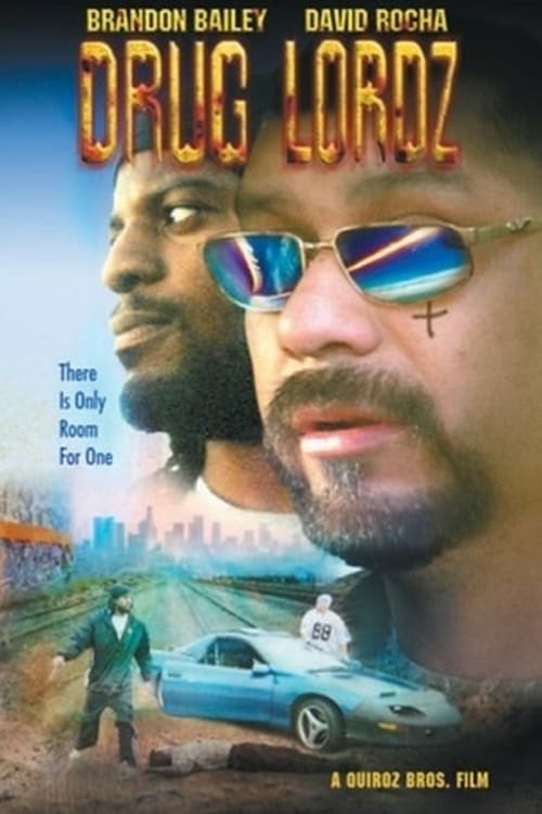 Drug Lordz - Movie Poster Drug Lordz - Movie Poster