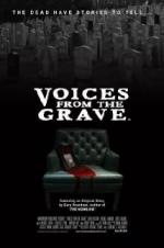 Voices from the Grave - Movie Poster Voices from the Grave - Movie Poster