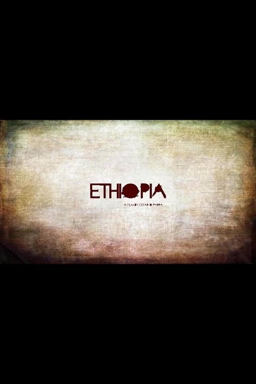 Ethiopia - Movie Poster